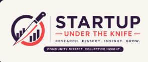 Startup Under the Knife